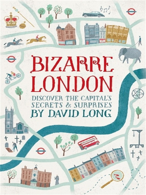 Title details for Bizarre London by David Long - Wait list